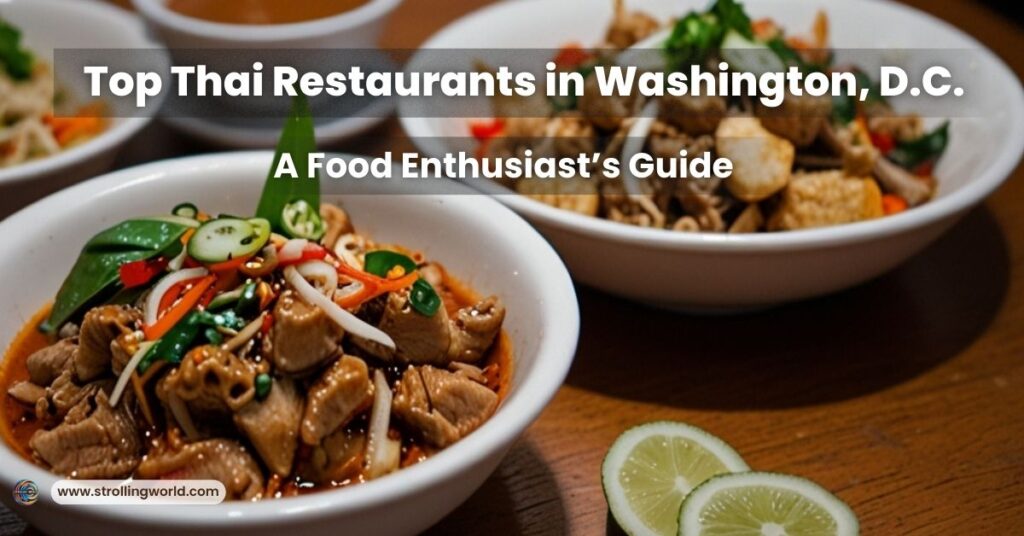 Top Thai Restaurants in Washington, D.C.